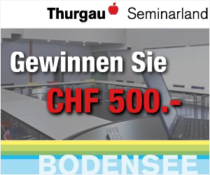 Thurgau Seminarland: Gewinnen Sie CHF 500.00 für eine Tagung im Seminarland Thurgau. Lesen Sie hier weiter ...